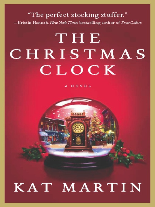 Title details for The Christmas Clock by Kat Martin - Available